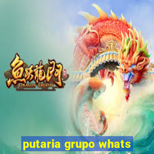 putaria grupo whats